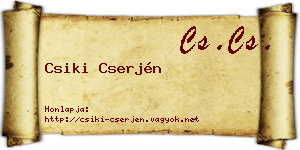 Csiki Cserjén névjegykártya